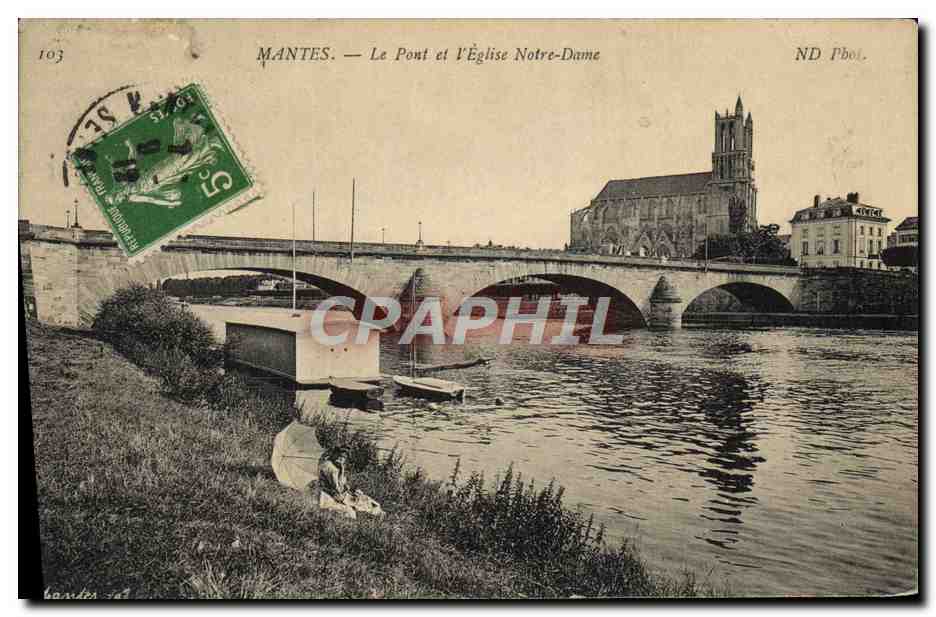 Mantes — Le Pont et l'Église Notre-Dame — ND Pboi. n°103