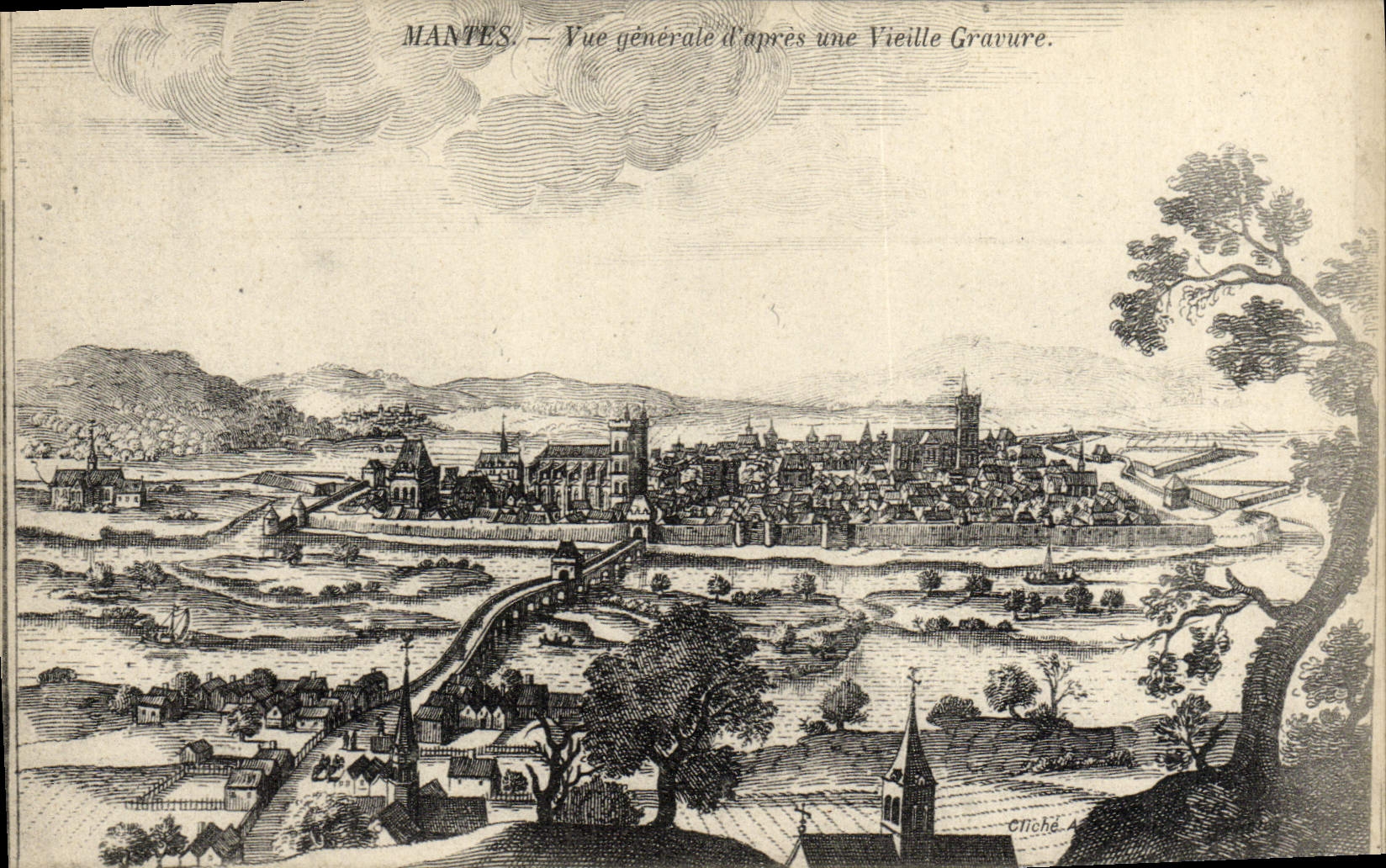 Mantes — Vue générale d'après une Vieille Gravure — Cliché A.