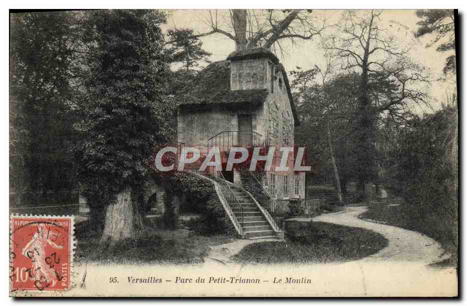 CPA Versailles Parc du Petit Trianon Le Moulin