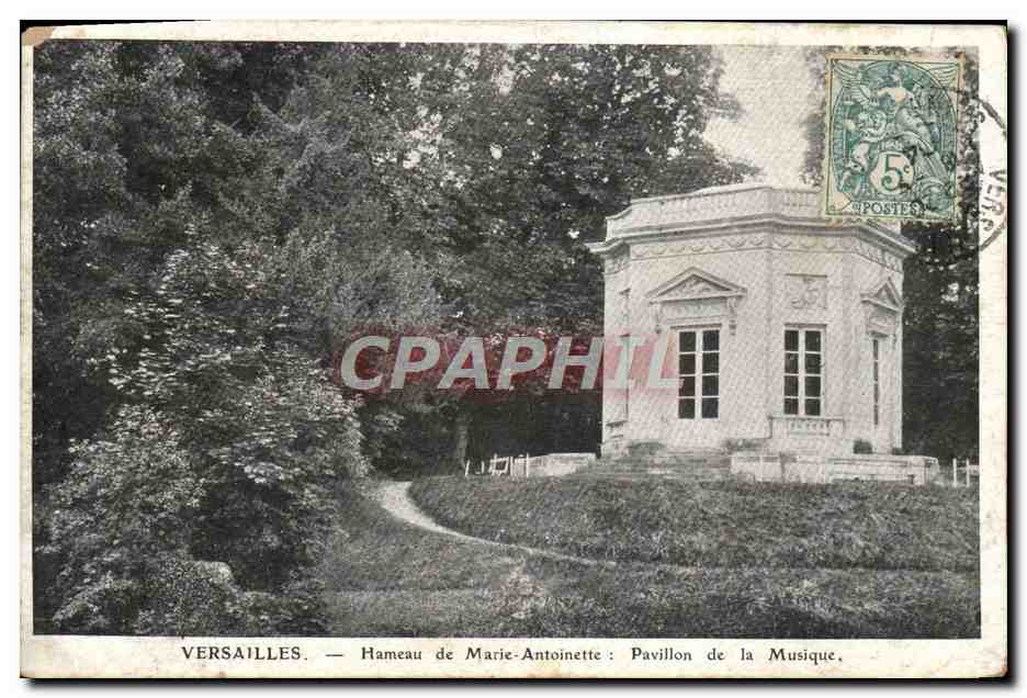 CPA Versailles Hameau de Marie Antoinette Pavillon de la musique