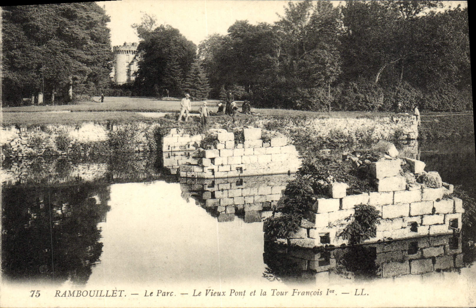 Rambouillet — Le Parc — Le Vieux Pont et la Tour François Ier — LL.