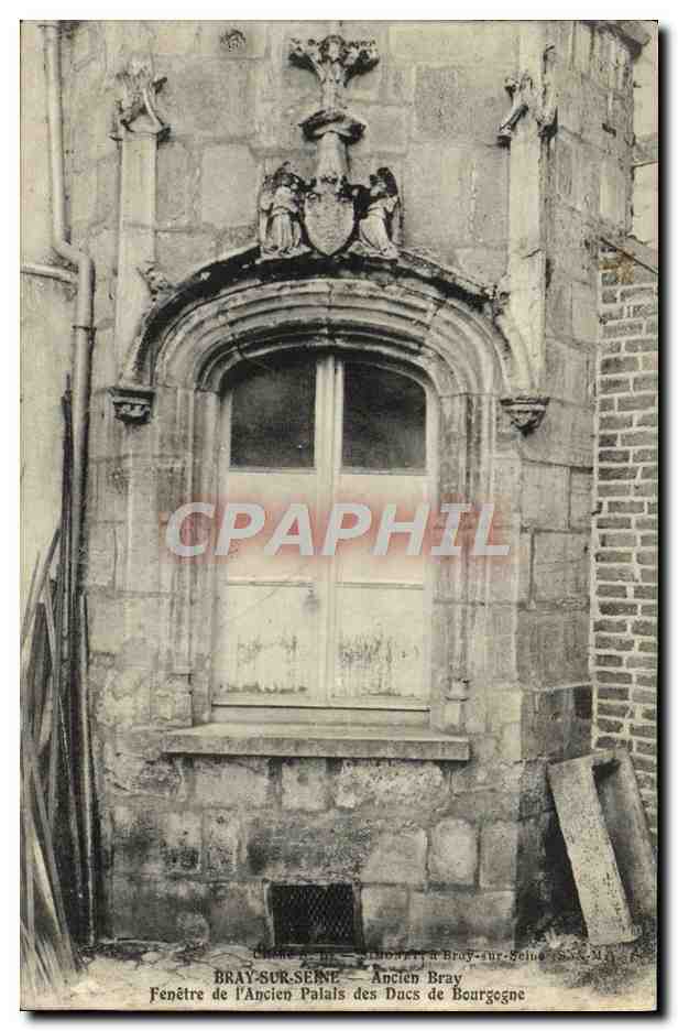 CPA Bray Sur Seine Ancien Bray Fenetre de l'Ancien Palais Des Ducs De Bourgogne