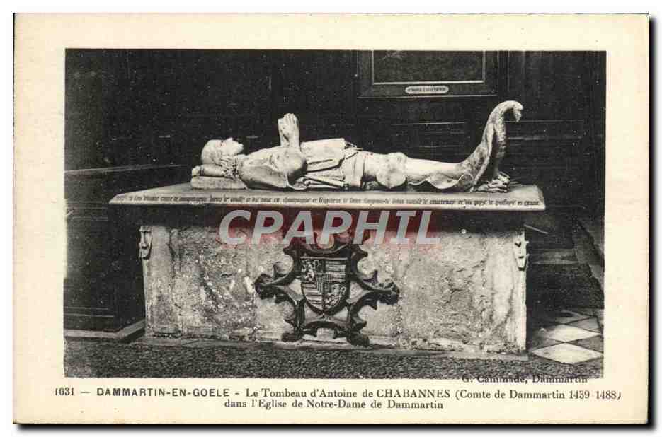 CPA Dammartin En Goele Le Tombeau D'Antoine de Chabannes