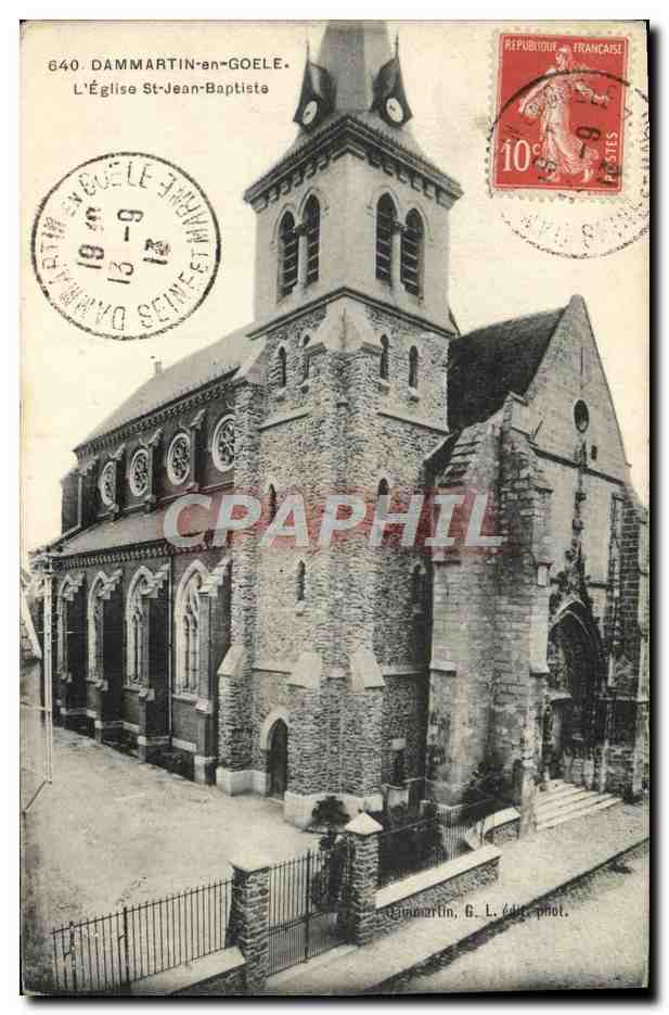 Dammartin-en-Goele — L'Église Saint-Jean-Baptiste — G. L. édit. phot.