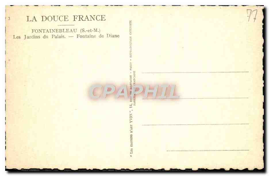 Fontainebleau (S.-et-M.) — Los Jardines del Palacio — Fuente de Diana — Ediciones La Douce France — Reverso