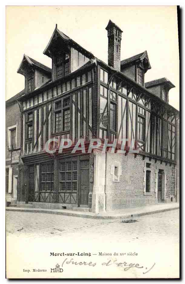 CPA Moret Sur Loing Maison Du 15eme