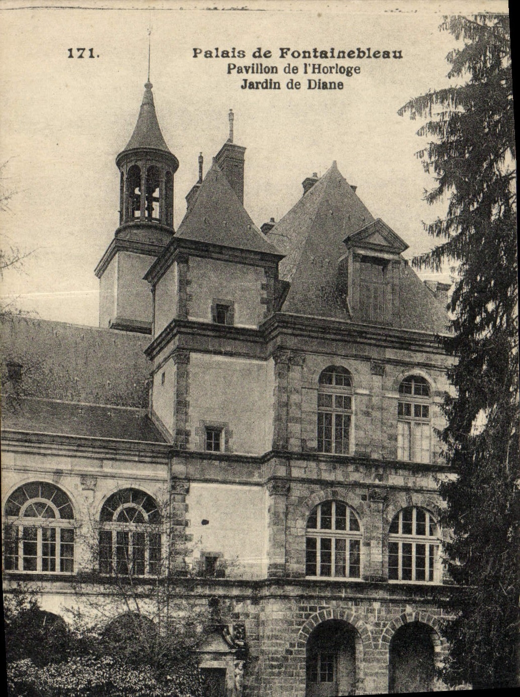 Schloss Fontainebleau — Pavillon der Uhr, Garten von Diane — Verlag L. Menard, Nr. 171