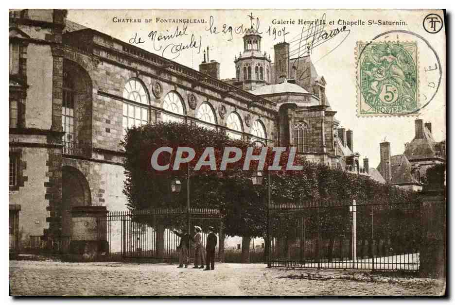 Château de Fontainebleau — Galerie Henri II und Kapelle St-Saturnin — Verlag TF