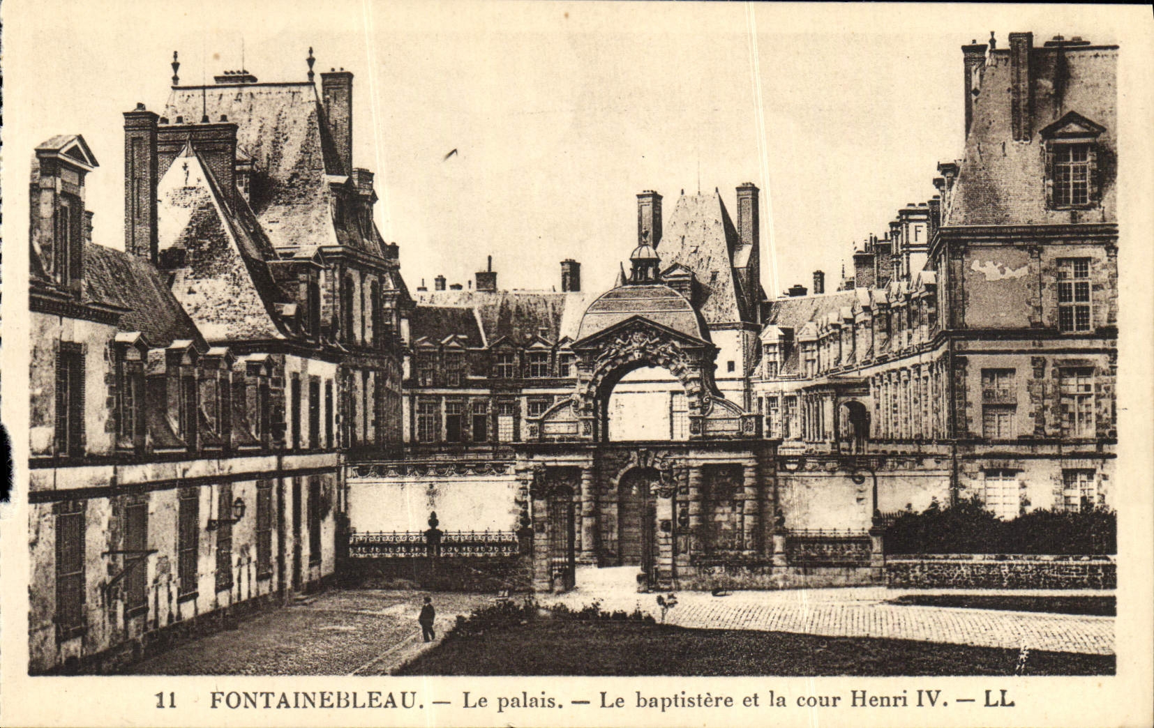 Fontainebleau — El palacio — El baptisterio y la corte de Henri IV — LL — n°11