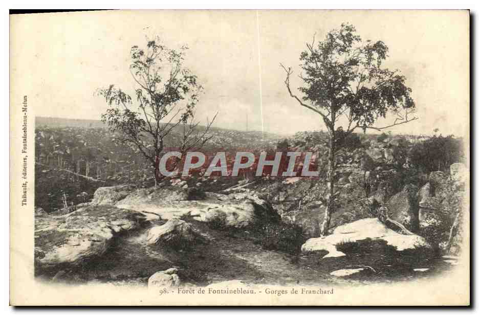 Gorges de Franchard — Forêt de Fontainebleau — Tilhault, éditeurs, Fontainebleau-Meun