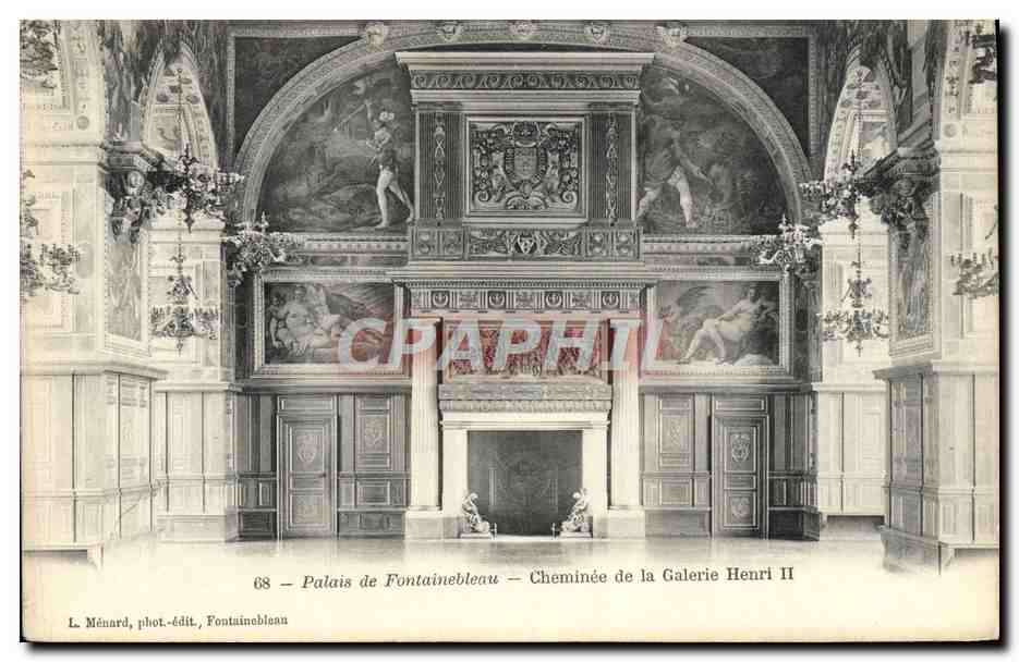 Palais de Fontainebleau — Cheminée de la Galerie Henri II — L. Ménard, phot.-édit., Fontainebleau