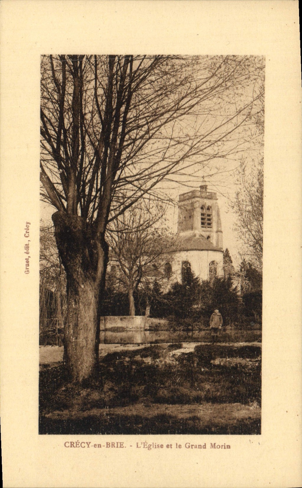 Crécy-en-Brie — L'Église et le Grand Morin — Grano, éd. Crécy