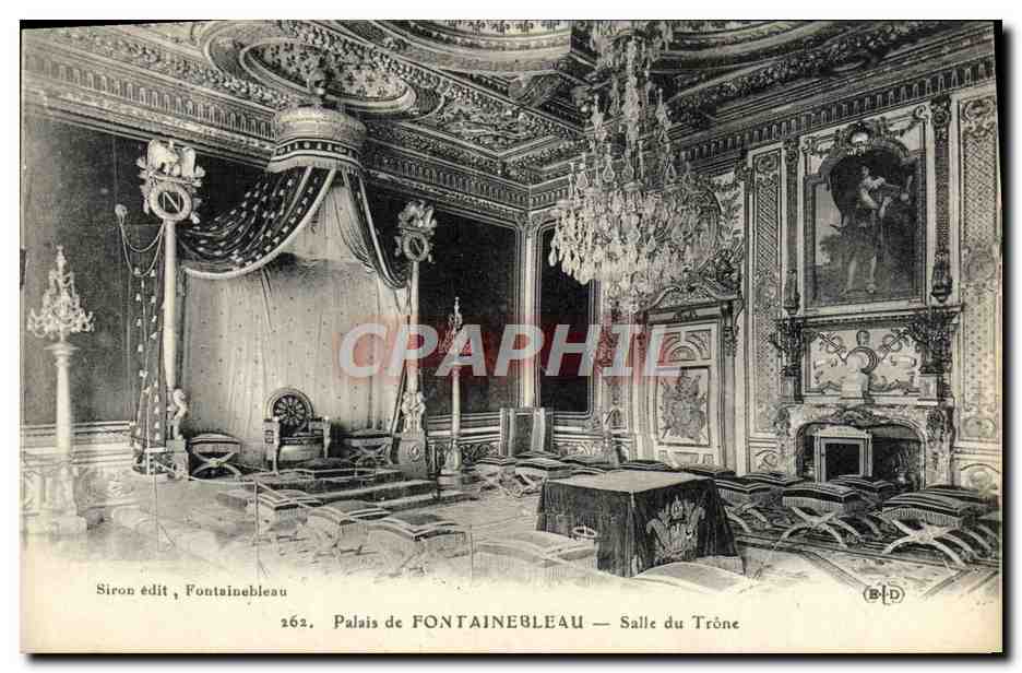 Palais de FONTAINEBLEAU — Salle du Trône — Siron édit, Fontainebleau, n° 262
