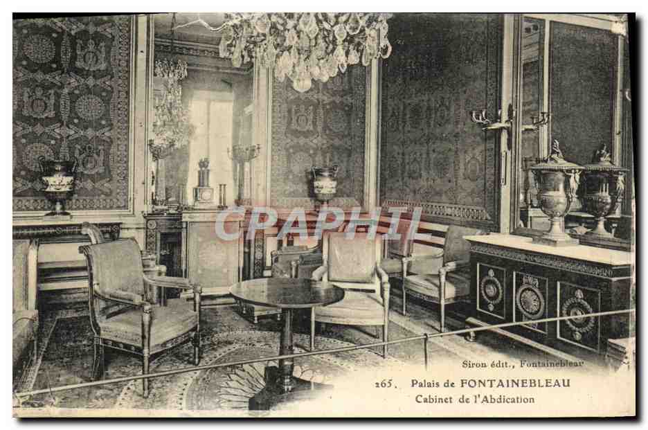 Palacio de Fontainebleau — Estudio de la Abdicación — Siron edit, Fontainebleau, n°265