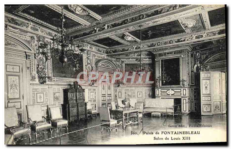 Palais de FONTAINEBLEAU — Salon de Louis XIII — Siron édit. Fontainebleau
