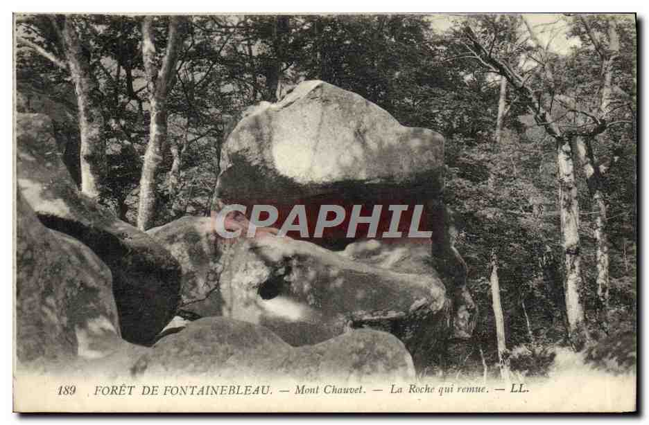 Forêt de Fontainebleau — Mont Chauvet — La Roche qui remue — LL. — N° 189