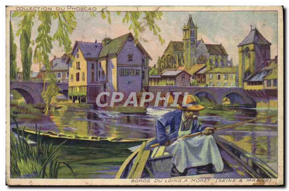 Bords du Loing à Moret (Seine & Marne) — Collection du Phoscao — éditeur Phoscao - Anverso