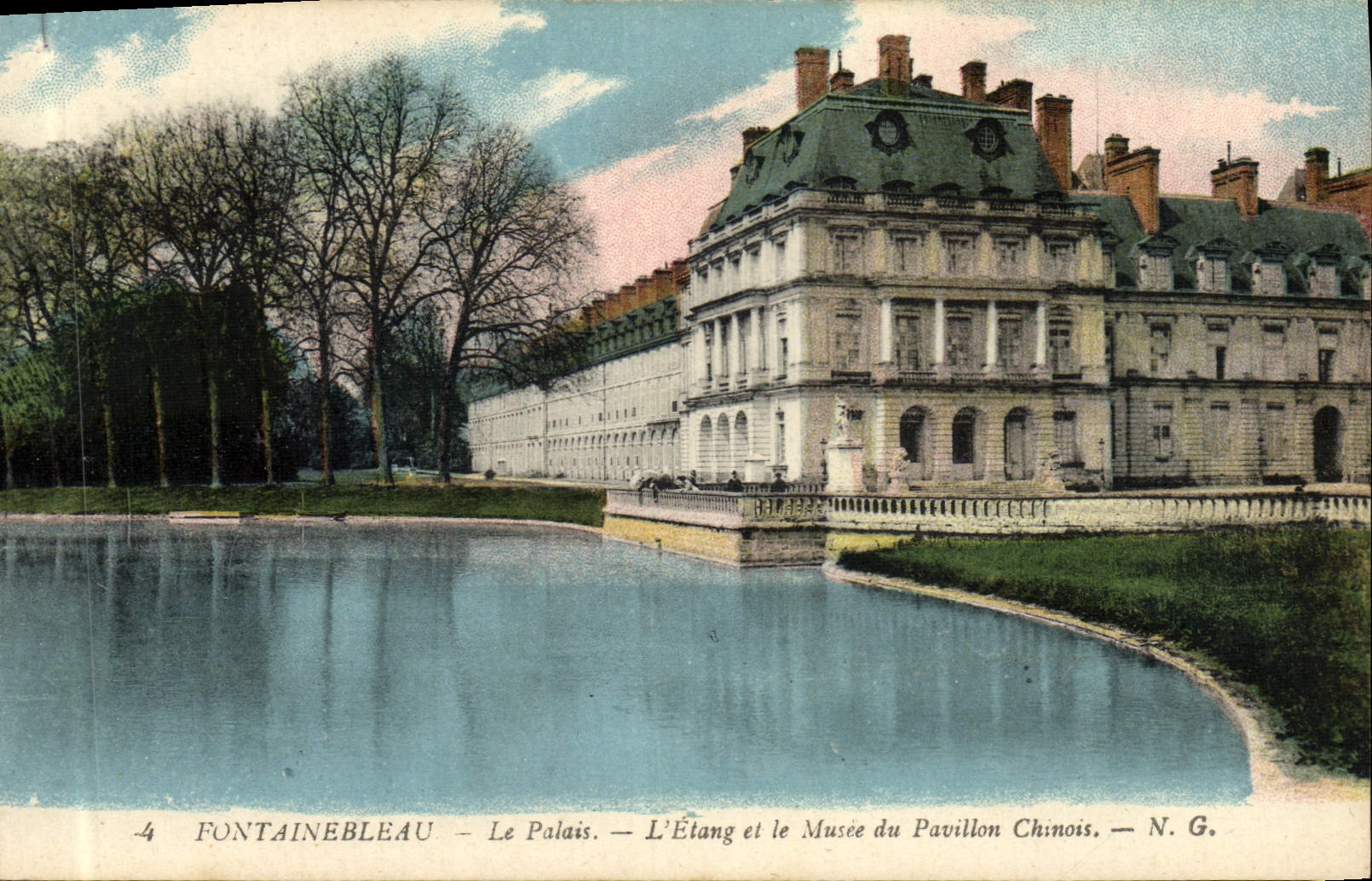 Fontainebleau — Le Palais, L'Étang et le Musée du Pavillon Chinois — N.G.