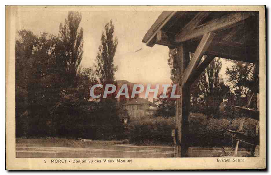 CPA Moret Donjon Vu Des Vieux Moulin