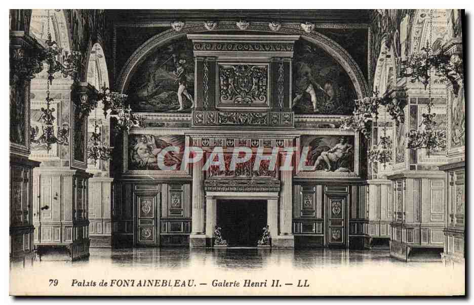 Palais de FONTAINEBLEAU — Galerie Henri II — LL