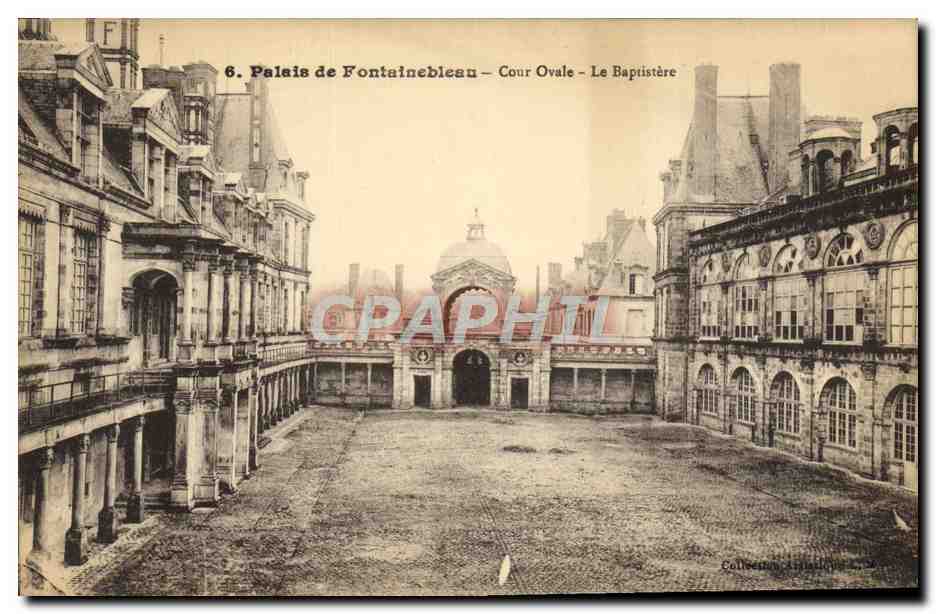 Palazzo di Fontainebleau — Cour Ovale — Il Battistero — Tipografia L. MENARD Fontainebleau