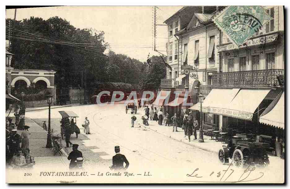Fontainebleau — La Grande Rue — LL. n°100