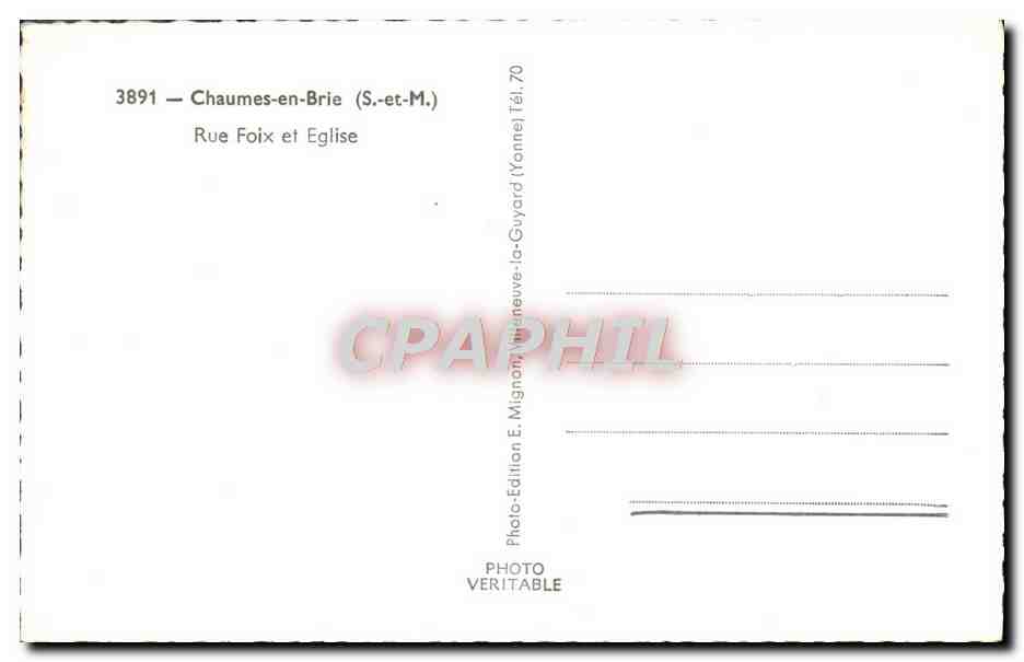 Chaumes-en-Brie — Rue Foix et église — E. Mignon — Verso