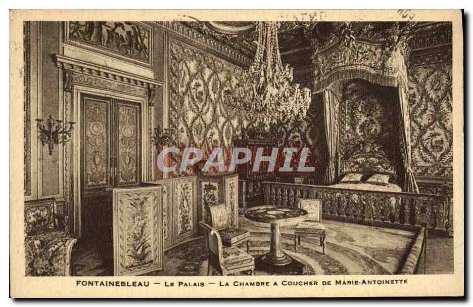 Fontainebleau — Das Schloss — Das Schlafzimmer von Marie-Antoinette — Verlag nicht erkennbar