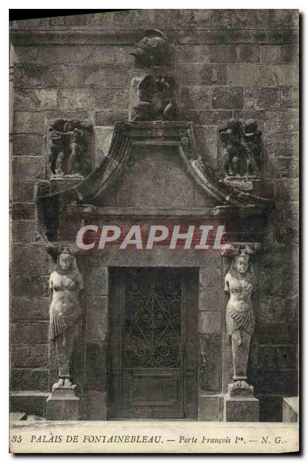 Schloss Fontainebleau — Tor von François I — N.G.
