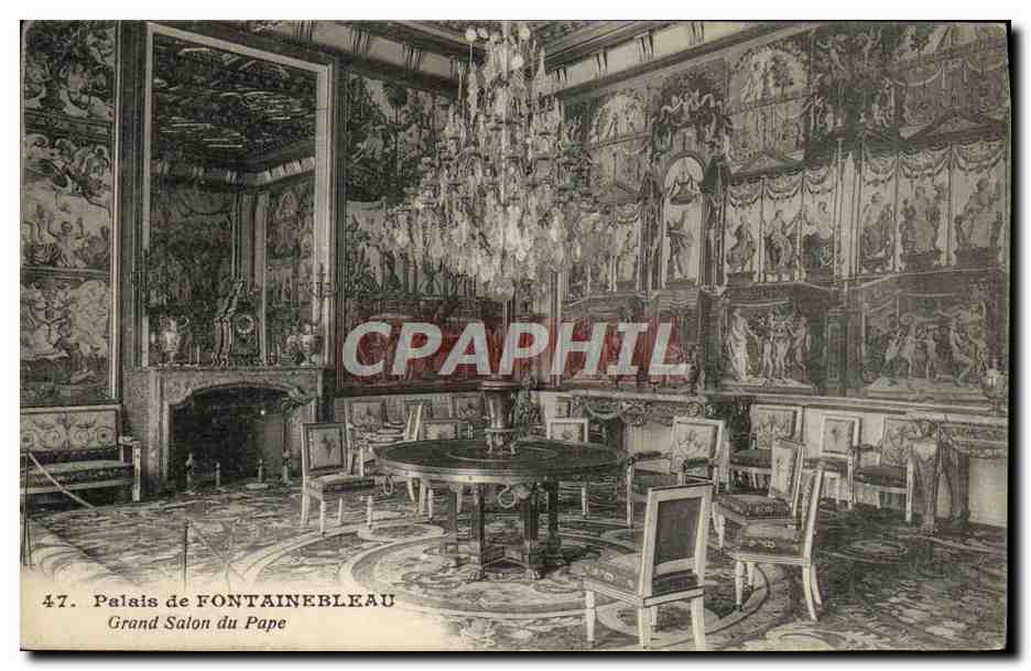 Palais de FONTAINEBLEAU — Grand Salon du Pape — éditeur non identifié, n° 47