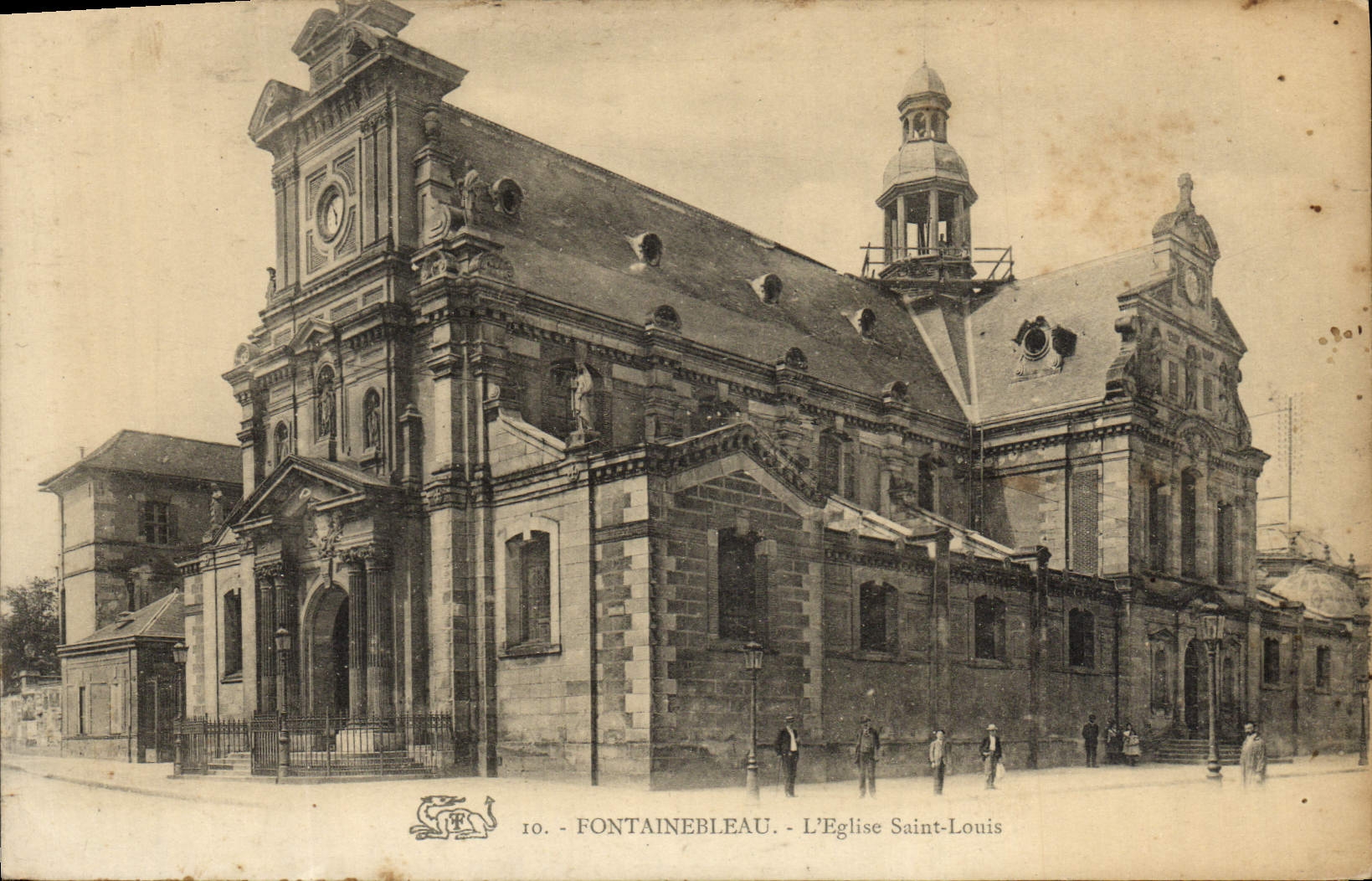 Fontainebleau - Die Kirche Saint-Louis — Verlag: 10. - FONTAINEBLEAU. Die Kirche Saint-Louis