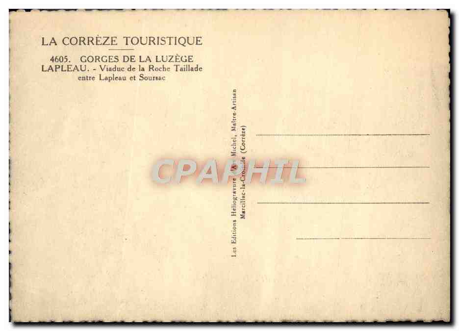 CPM Gorges de la Luzege Lapleau Viaduc de la roche Taillade entre Lapleau et Soursac — Rückseite
