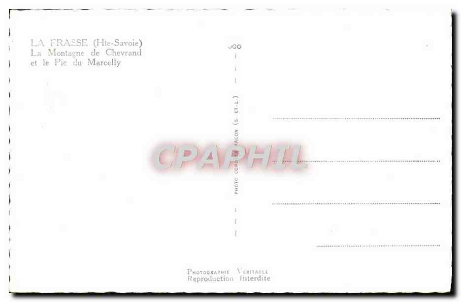 CPM La Frasse Le Montage de Chevrand et le Pic du Marcelly — Rückseite