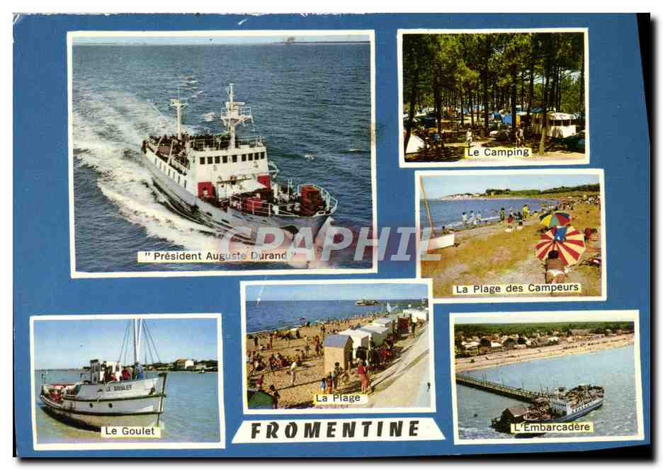 CPM Fromentine Bateau President Auguste Durand Le camping La plage des campeurs L'embarcadere Le Goulet Camping 