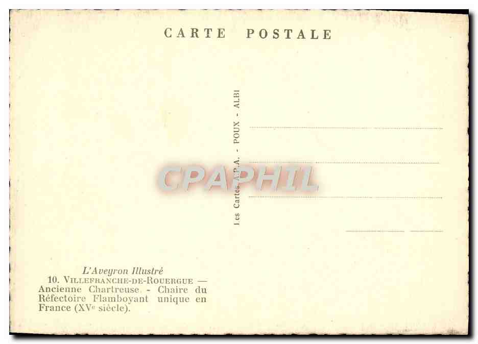 Ancienne Chartreuse de Villefranche-de-Rouergue — Chaire du Réfectoire (XVe siècle) — Les Cartes A.P.A. - ALBI — Rückseite