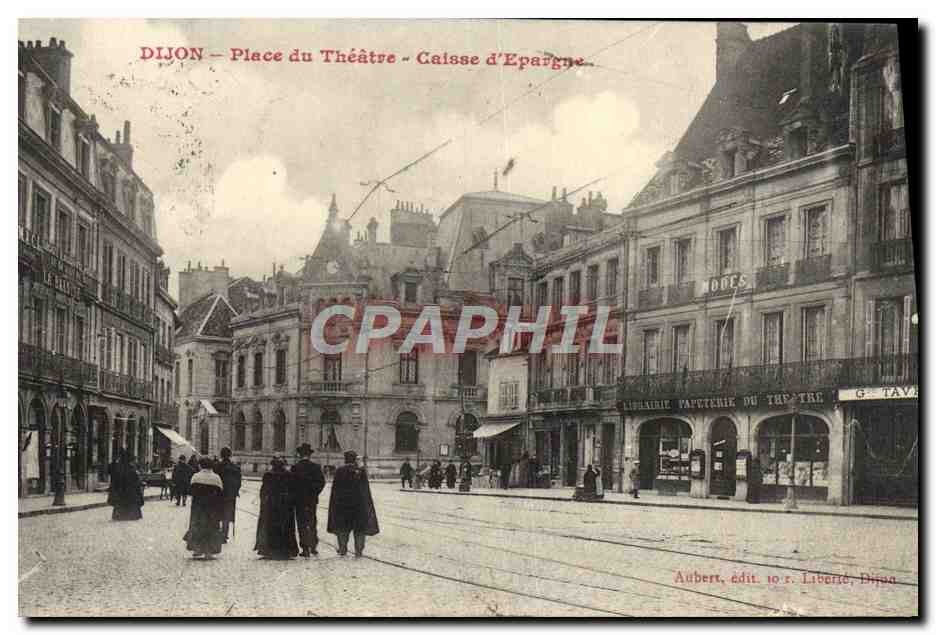 CPA Dijon Place Du Theatre Caisse d'Epargne