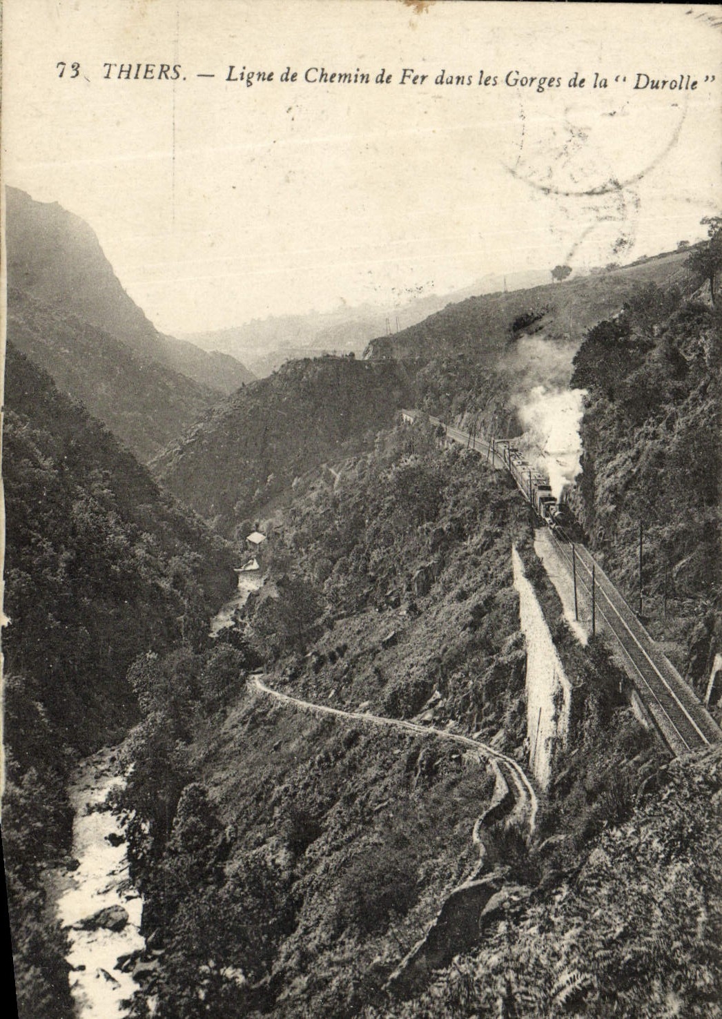 Thiers — Ligne de Chemin de Fer dans les Gorges de la « Durolle » — Thiers