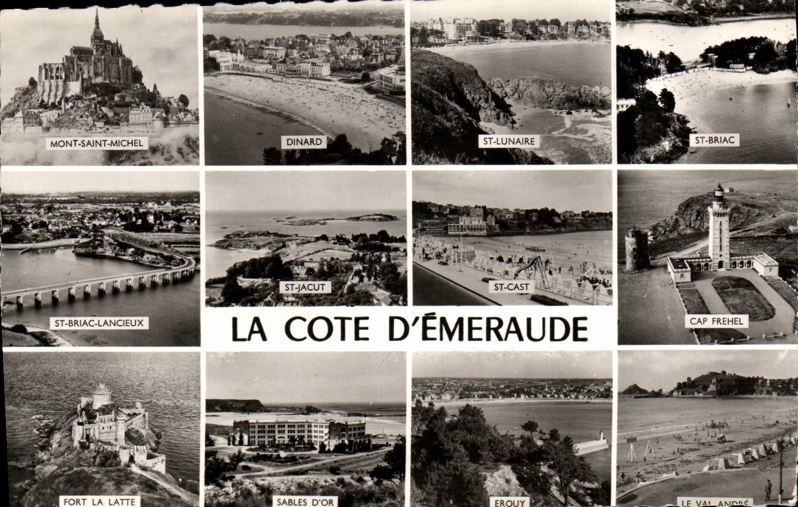 La Côte d'Émeraude — Mont-Saint-Michel, Dinard, St-Lunaire, St-Briac, St-Jacut, St-Cast, Cap Fréhel, St-Briac-Lancieux, Fort La Latte, Sables d'Or, Erquy, Le Val André — Éditeur : Éditions Léaby