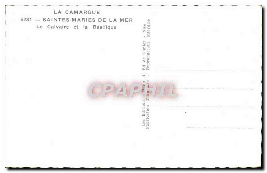 Saintes-Maries-de-la-Mer — Le Calvaire et la Basilique — Les Éditions Cimiez, Nice — Rückseite