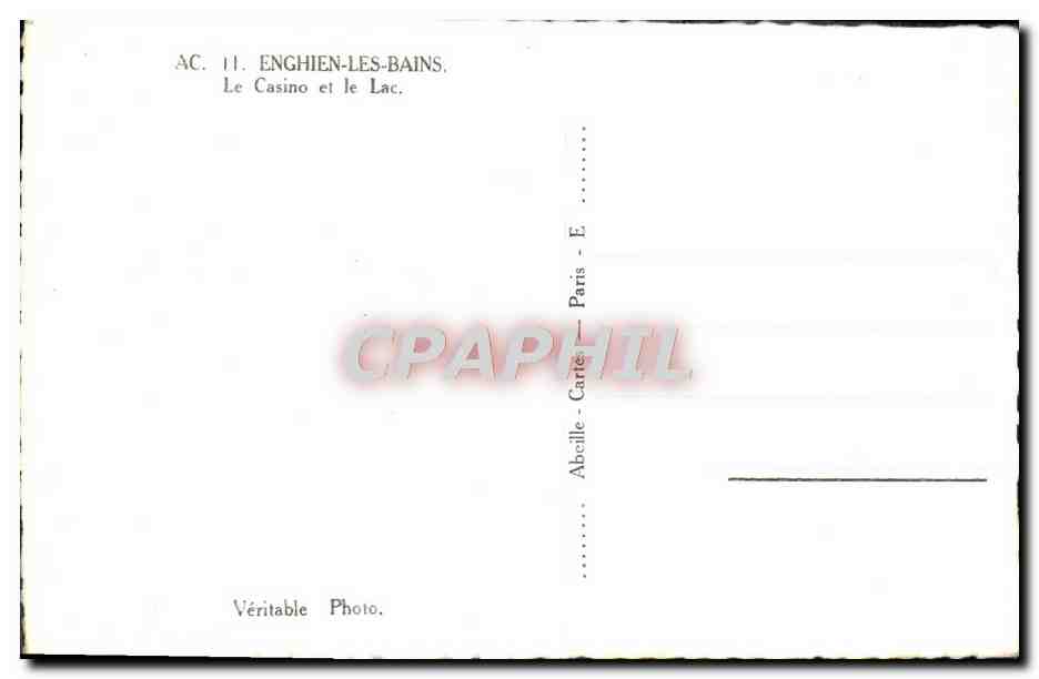 Enghien-les-Bains — Le Casino et le Lac — Abcille-Cartes, Paris — Rückseite