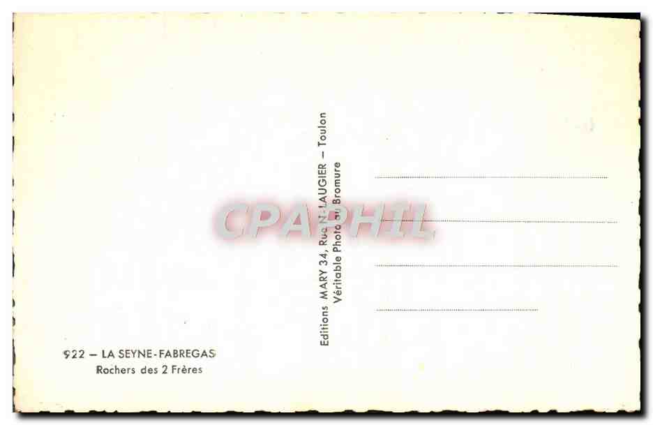 CPM La Seyne Fabregas Rochers Des Freres — Rückseite