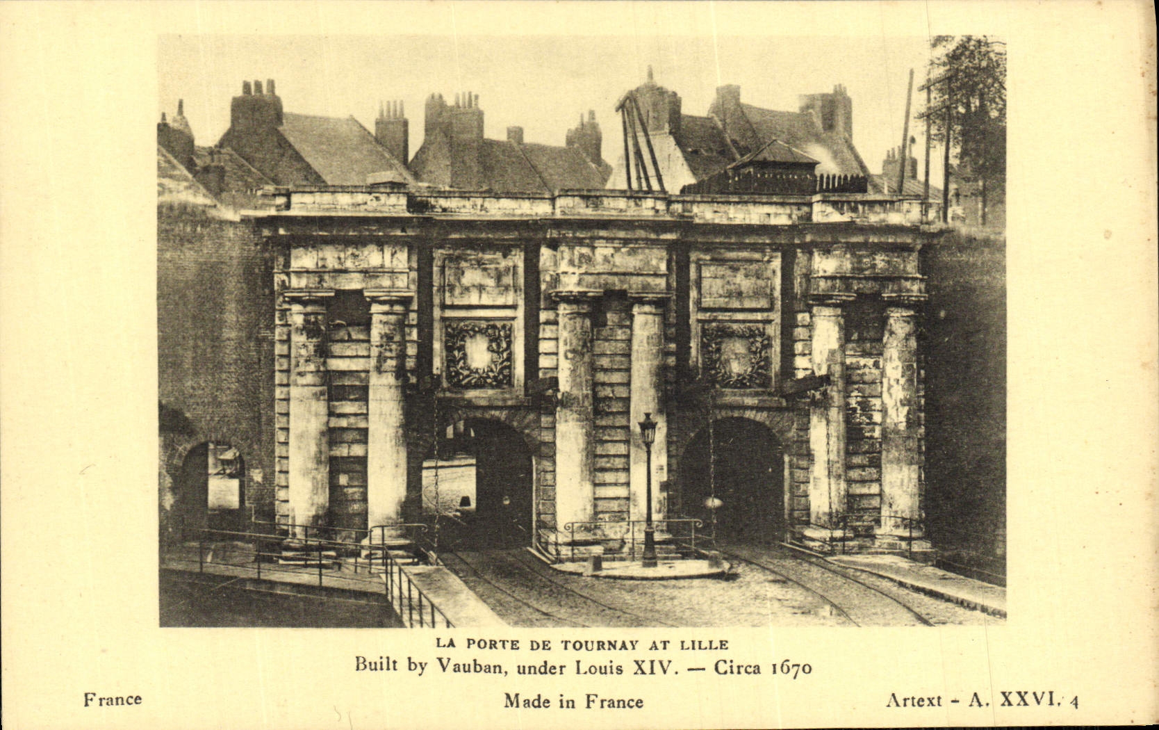 CPA La Porte De Tournay At Lille Built By Vauban Under Louis XIV