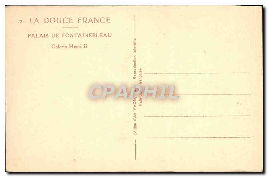 Palais de Fontainebleau — Galerie Henri II — Édition d'Art Yvonne — Reverso