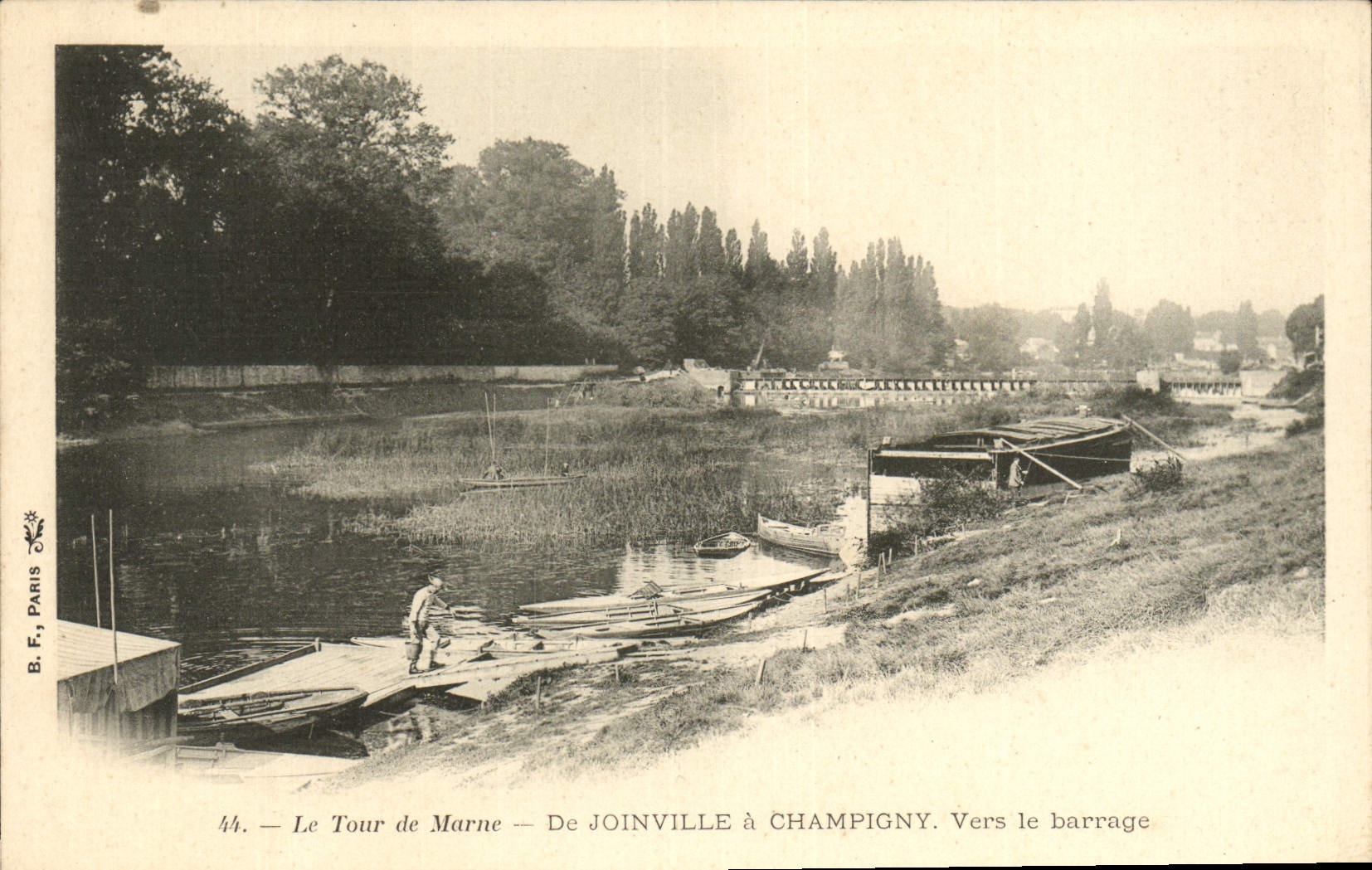 Le Tour de Marne — De JOINVILLE à CHAMPIGNY. Vers le barrage — B.F., PARIS, n°44