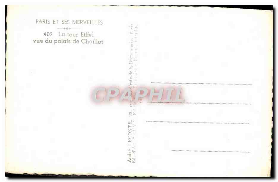 CPM Paris Et Ses Merveilles La Tour Eiffel Vue Du Palais De Chaillot — Rückseite