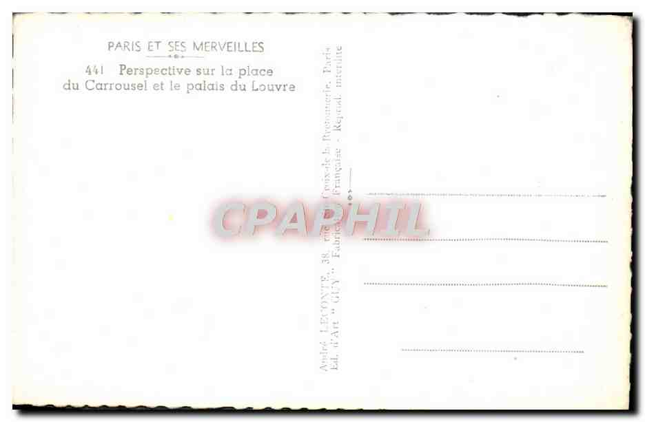 CPM Paris Et Ses Merveilles Perspective Sur La Place Du Carrousel Et Le Palais Du Louvre — Verso