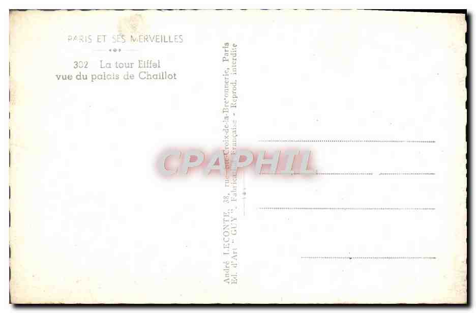 Eiffelturm — Ansicht vom Palais de Chaillot — Éd. GUY, n° 302 — Rückseite