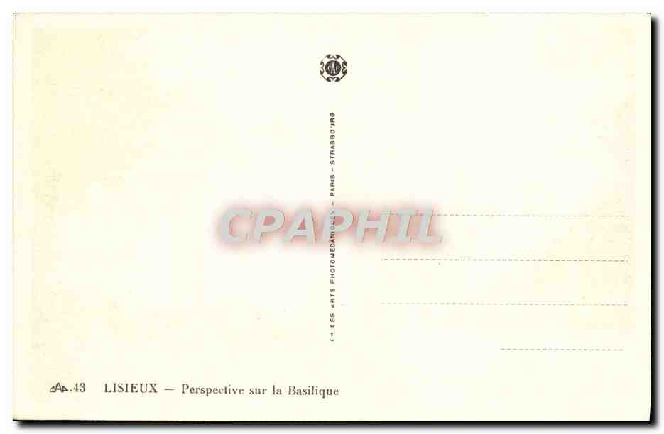 Lisieux — Perspective sur la Basilique — Les Arts Photomécaniques, Paris — Rückseite