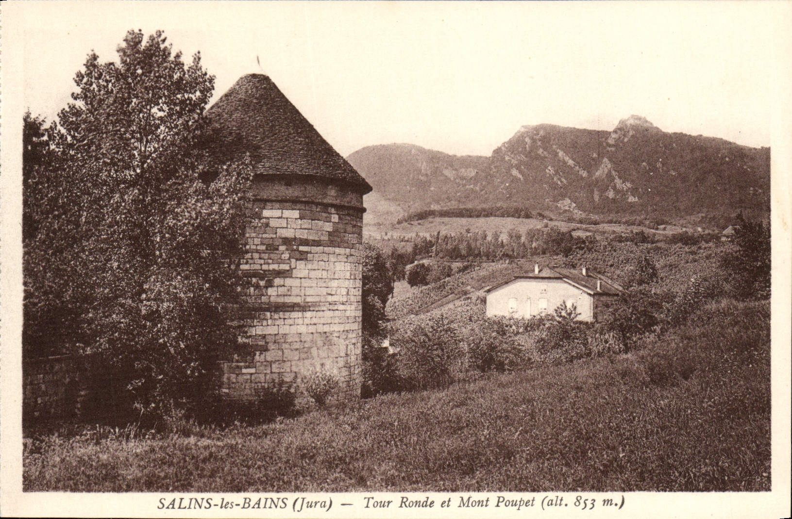 CPA Salins Les Bains Tour Ronde Et Mont Poupet