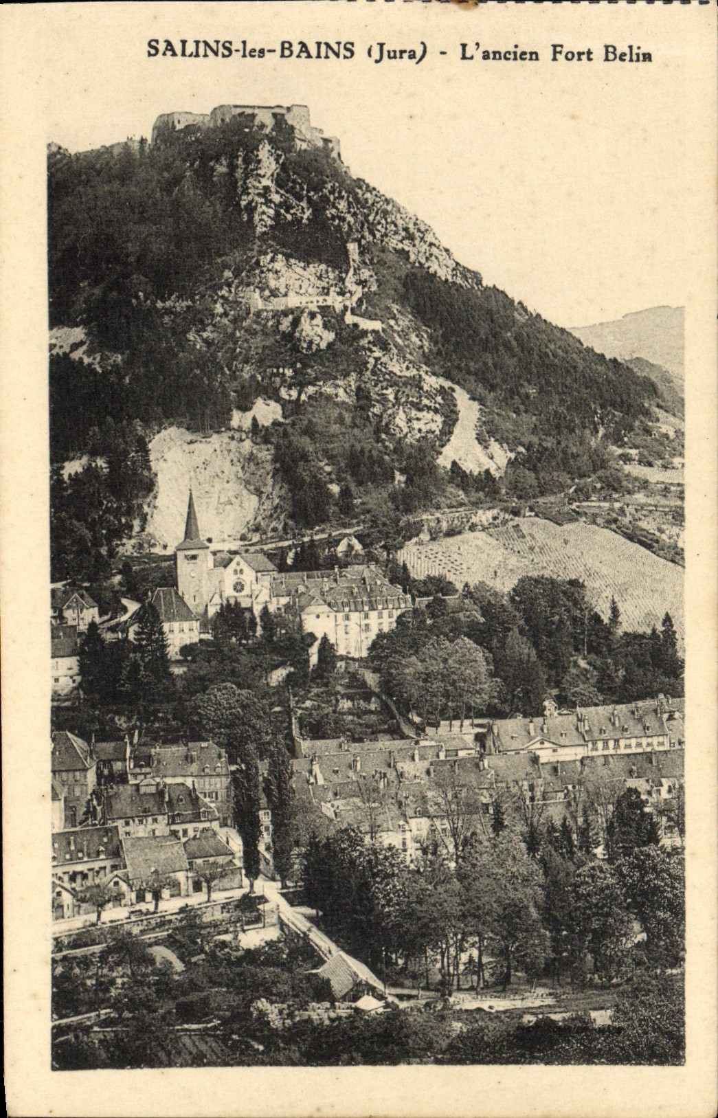 CPA Salins Les Bains L'Ancien Fort Belin